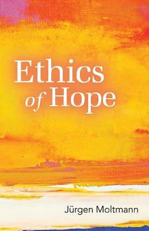 Ethics of Hope