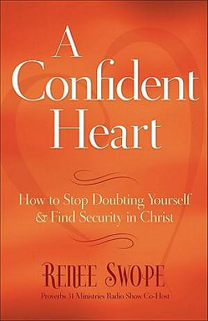 A Confident Heart