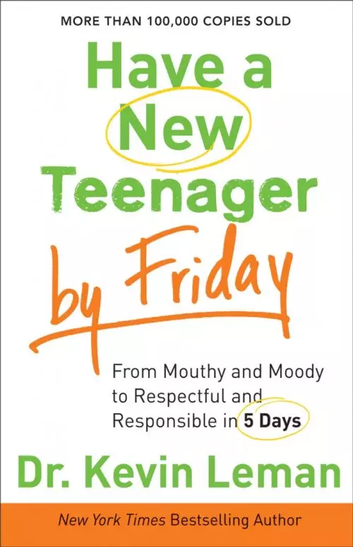 Have a New Teenager by Friday