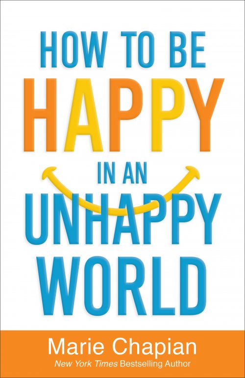 How to be Happy in an Unhappy World