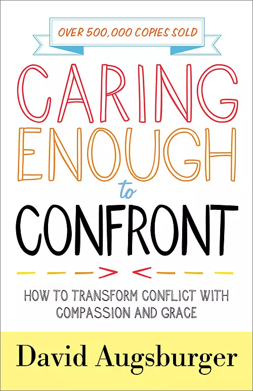 Caring Enough to Confront