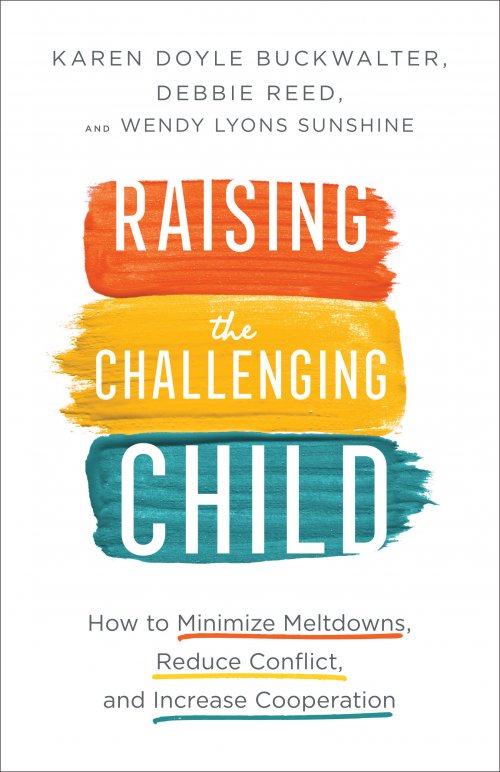 Raising the Challenging Child