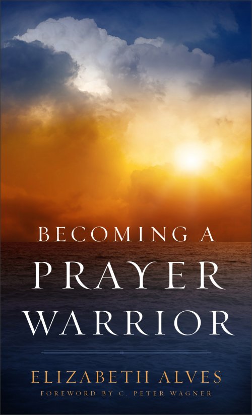 Becoming a Prayer Warrior