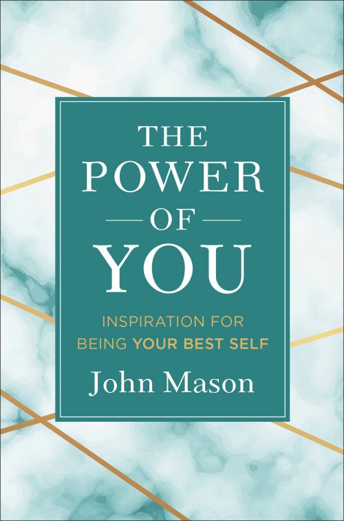 The Power of You: Inspiration for Being Your Best Self