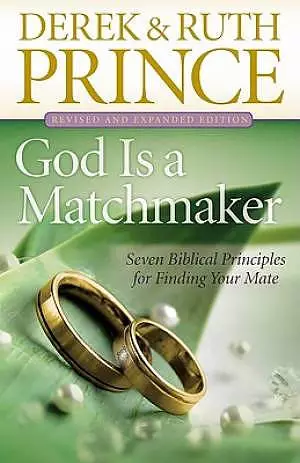 God Is A Matchmaker