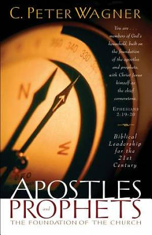 Apostles and Prophets