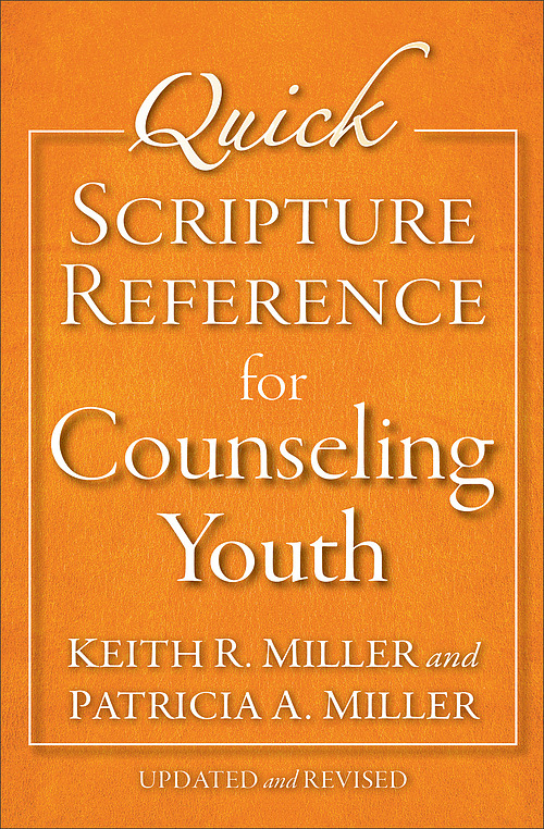 Quick Scripture Reference for Counseling Youth