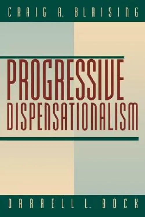 Progressive Dispensationalism