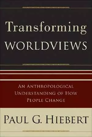 Transforming Worldviews