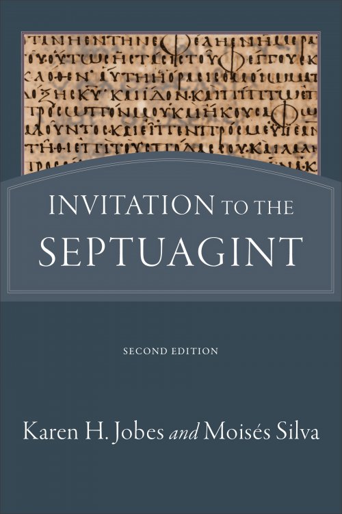 Invitation to the Septuagint