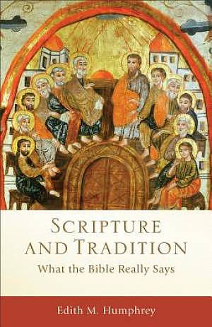 Scripture and Tradition