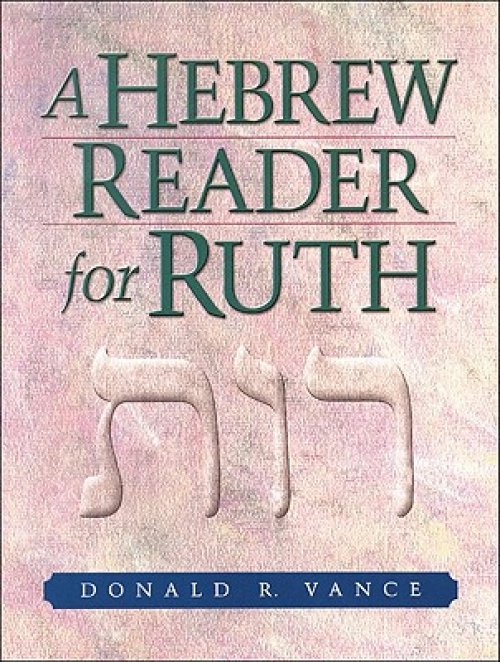 A Hebrew Reader for Ruth