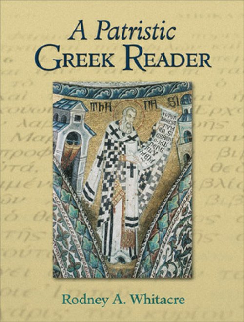 A Patristic Greek Reader