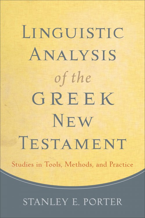 Linguistic Analysis of the Greek New Testament