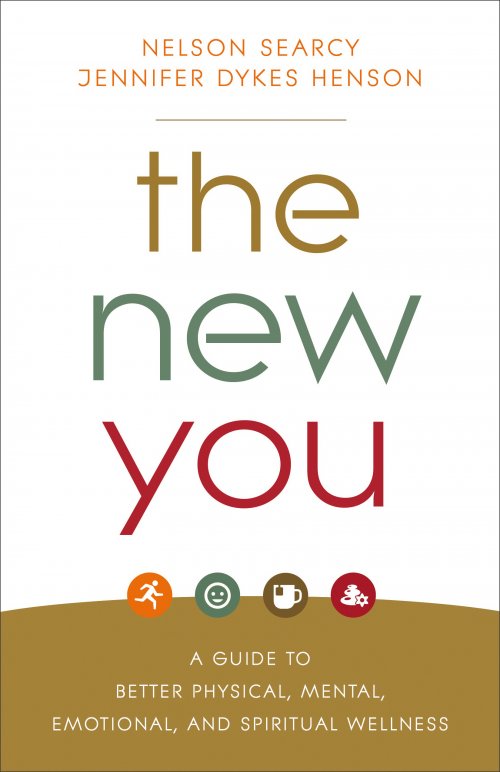 The New You: A Guide to Better Physical, Mental, Emotional, and Spiritual Wellness