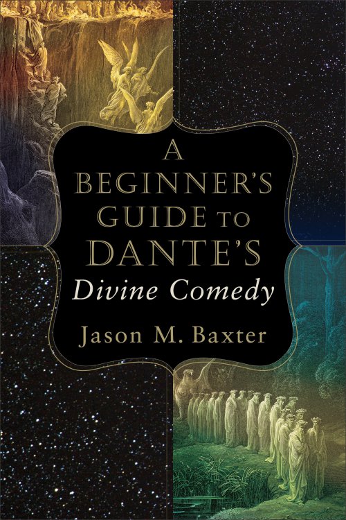 A Beginner's Guide to Dante's Divine Comedy