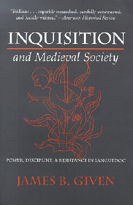 Inquisition and Medieval Society