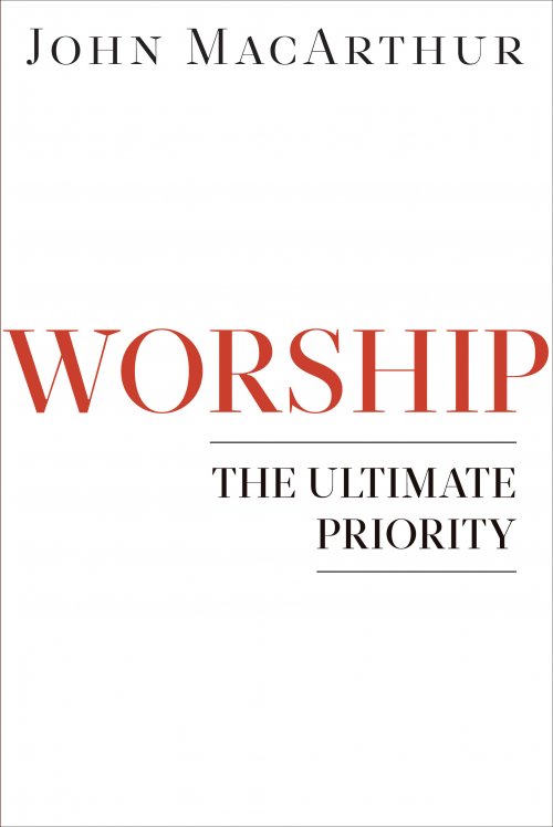 Worship : The Ultimate Priority