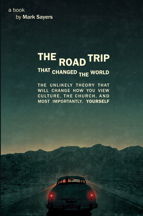 The Road Trip That Changed The World