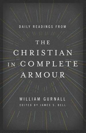 Daily Readings from The Christian in Complete Armour