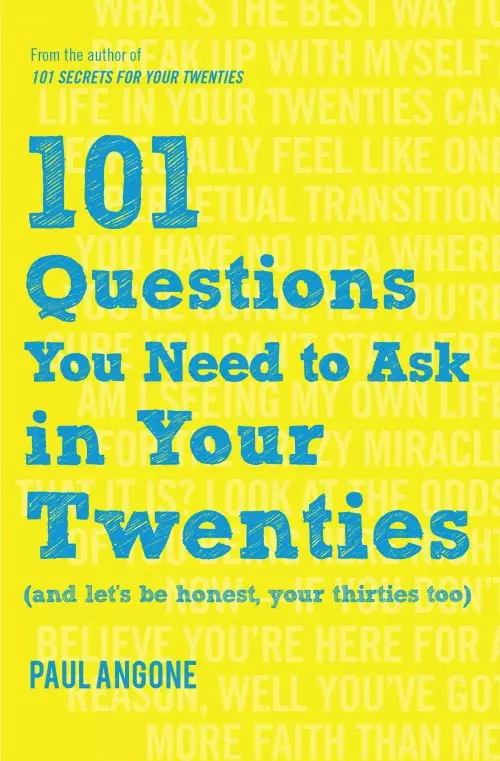 101 Questions You Need to Ask in Your Twenties