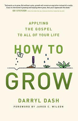 How to Grow