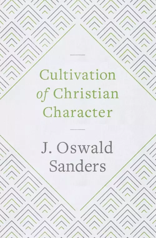 Cultivation of Christian Character