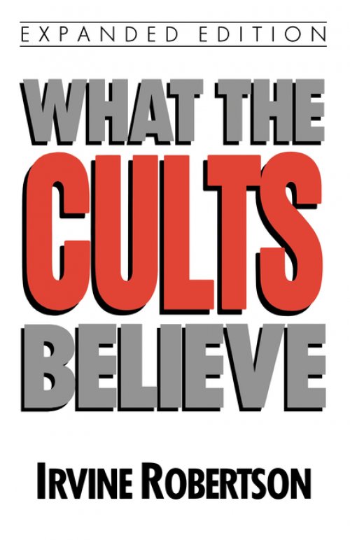 What The Cults Believe