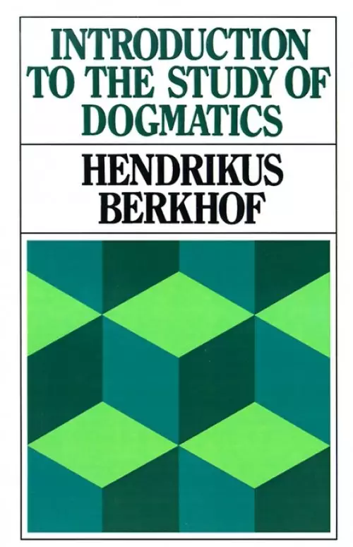 Introduction to the Study of Dogmatics