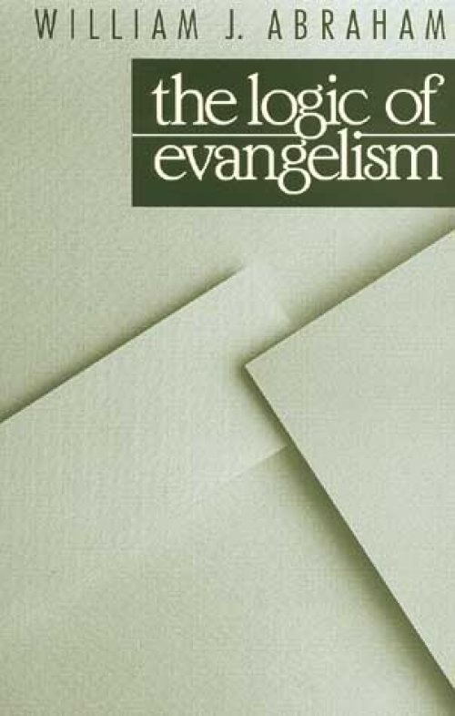 The Logic Of Evangelism