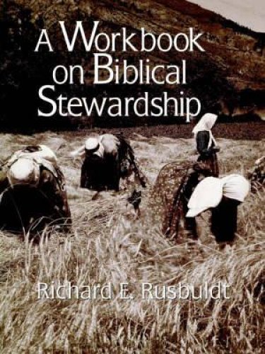 A Workbook on Biblical Stewardship