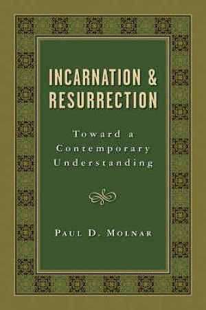 Incarnation And Resurrection