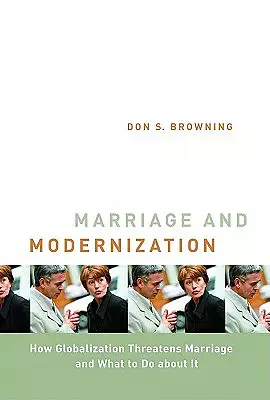 Marriage and Modernization