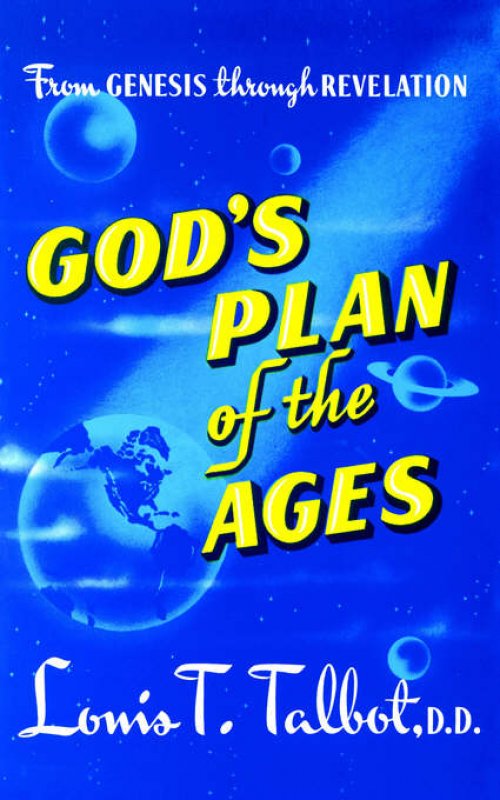 God's Plan of the Ages: From Genesis Through Revelation