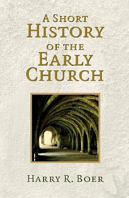 A Short History of the Early Church