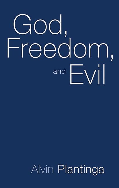 God, Freedom and Evil