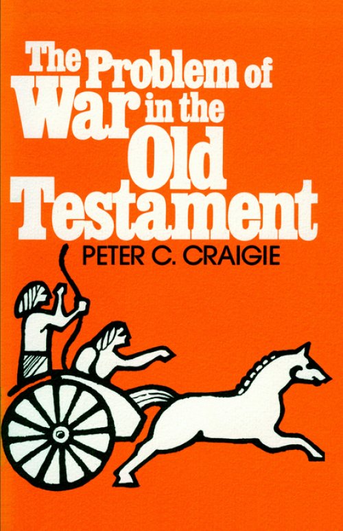 The Problem of War in the Old Testament