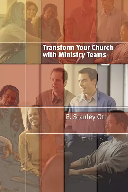 Transform Your Church With Ministry Teams