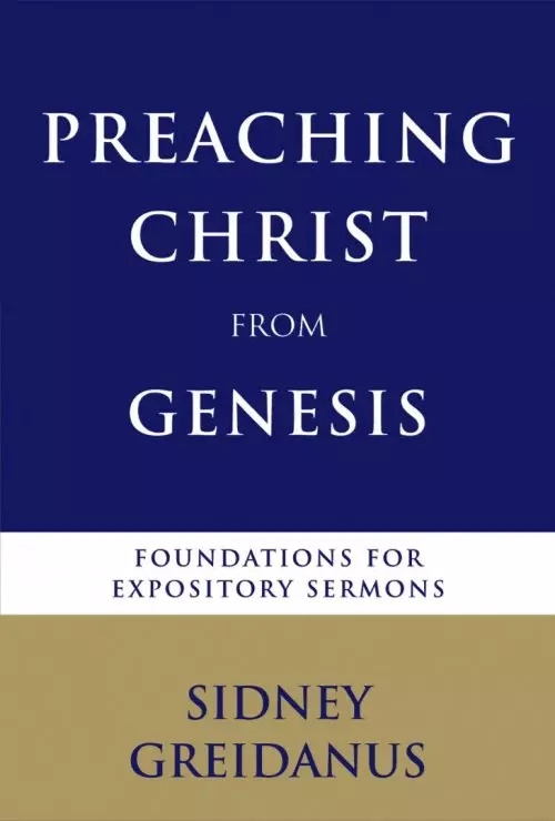 Preaching Christ from Genesis