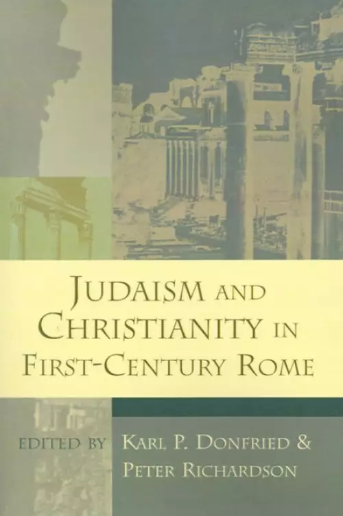 Judaism and Christianity in First Century Rome