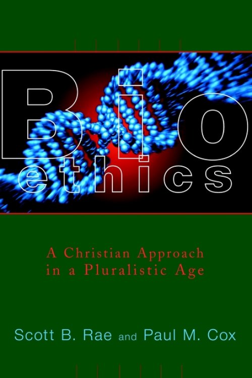 Bioethics: Christian Approach in a Pluralistic World