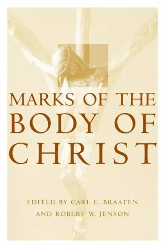 MARKS OF THE BODY OF CHRIST