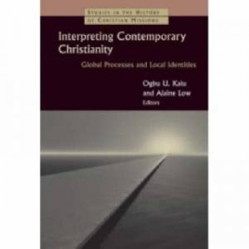 Interpreting Contemporary Christianity P