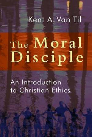 The Moral Disciple