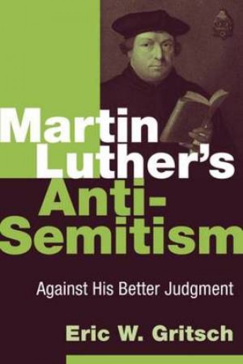 Martin Luther's Anti-semitism