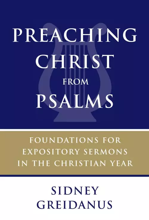 Preaching Christ from Psalms