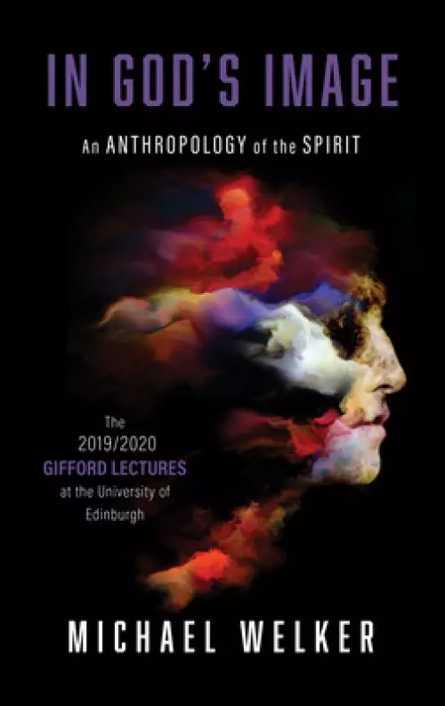 In God's Image: An Anthropology of the Spirit