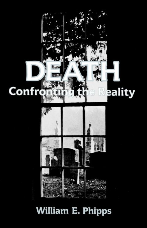 Death: Confronting the Reality