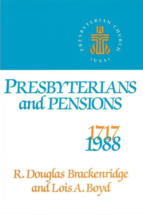 Presbyterians and Pensions