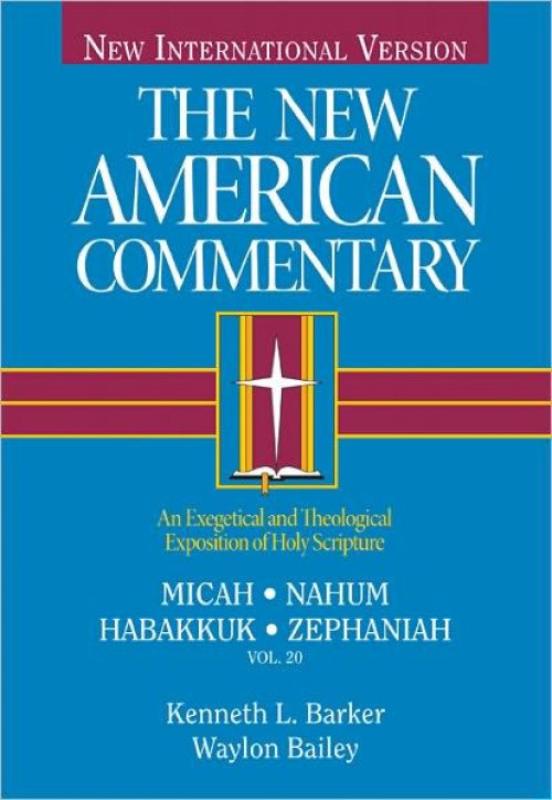 Micah Nahum Habakkuk Zepheniah Vol 20